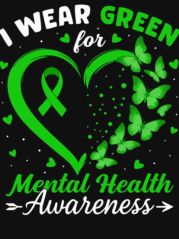 Heart I Wear Green for Mental Health Awareness Month by dianerobertsss