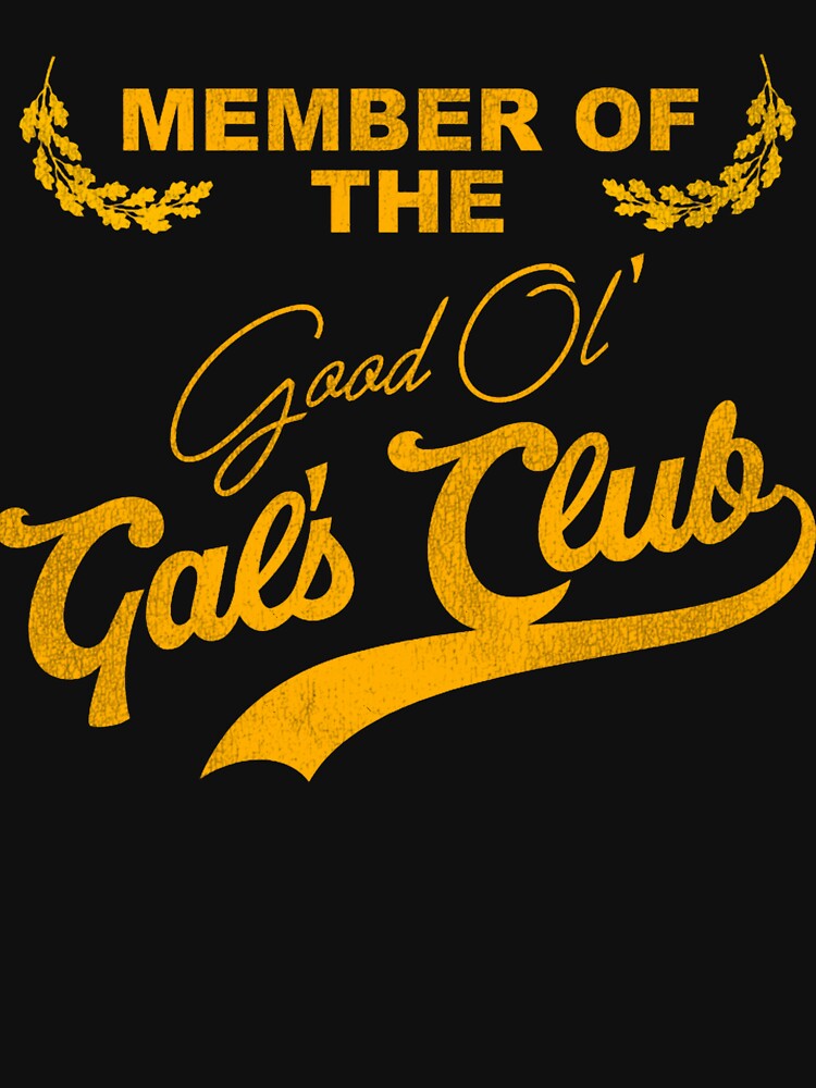 Member of The Good Ol' Gals Club by VictoriPhillips