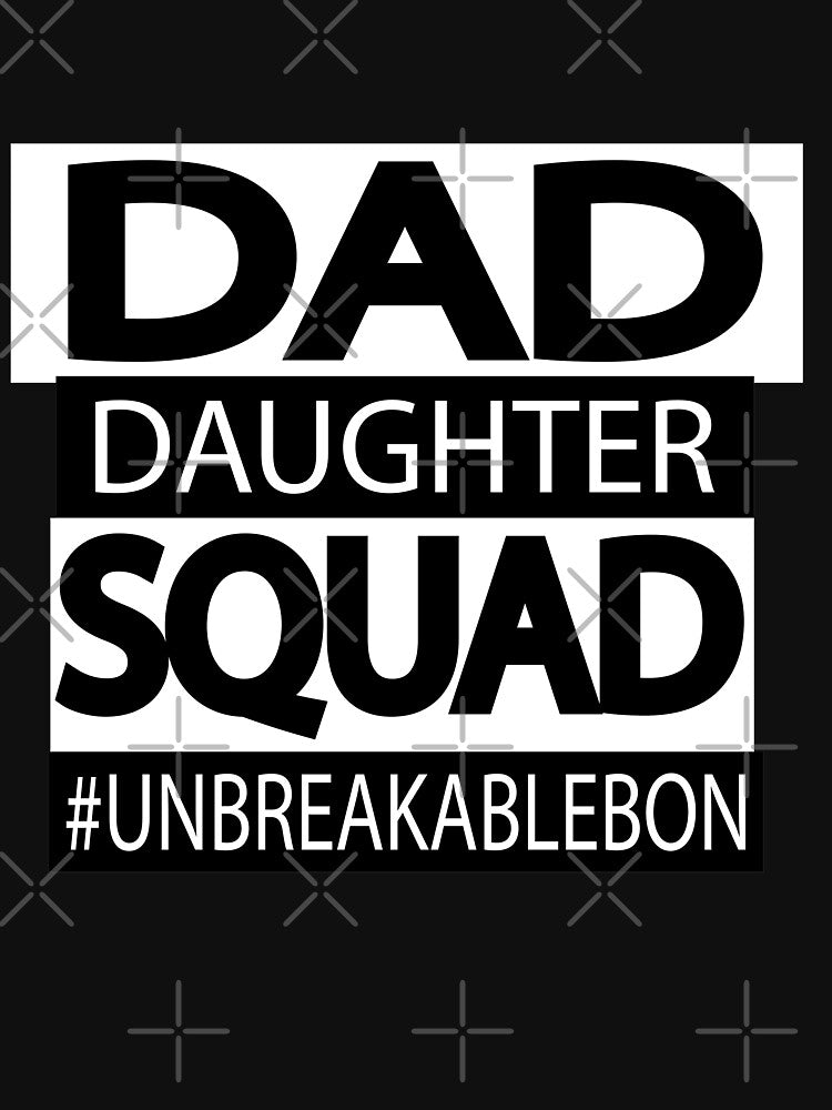 Dad daughter squad unbreakablebon by RebeccaRe