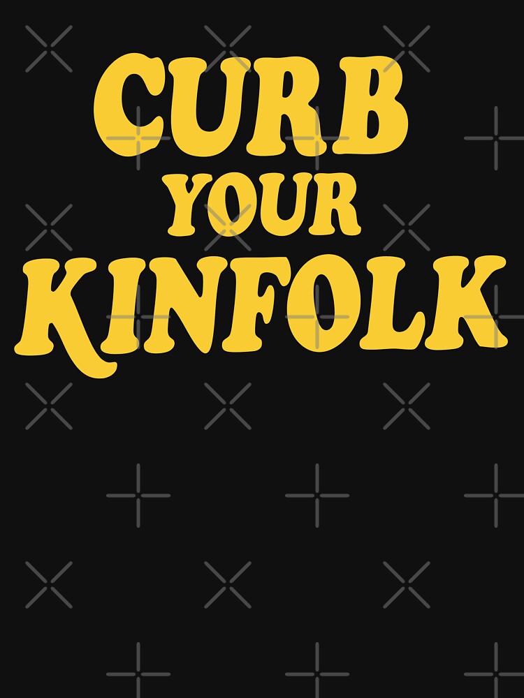 Funny Family Reunion Humor Curb Your Kinfolk Matching by elderberry