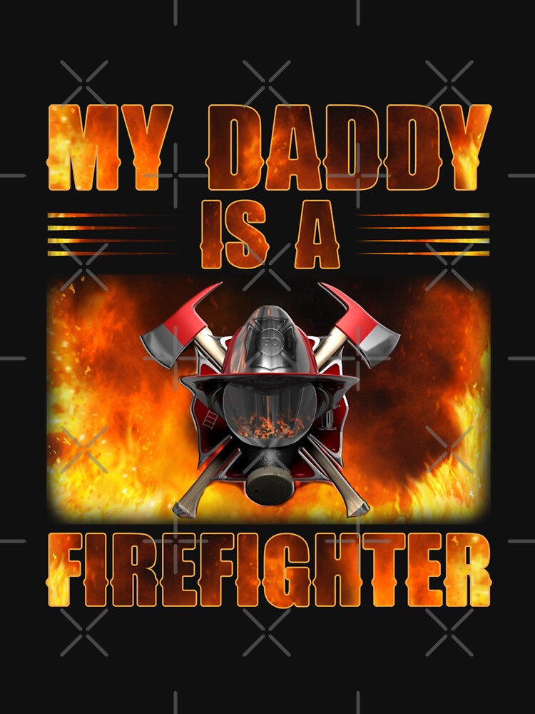 My daddy is a firefighter by Isidroward
