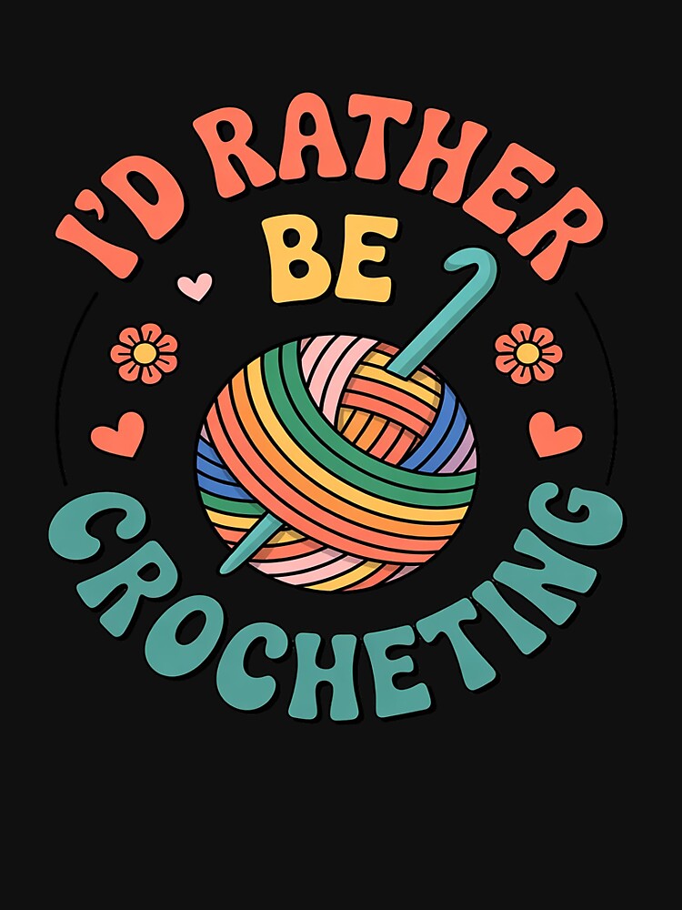 I_d Rather Be Crocheting Yarn Flower by JaskconLIfe23