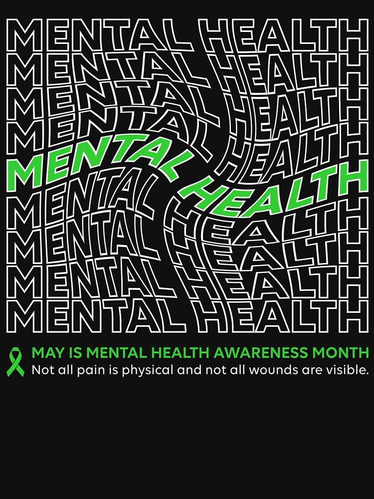 May is mental health awareness month (street wear style) by rendsign