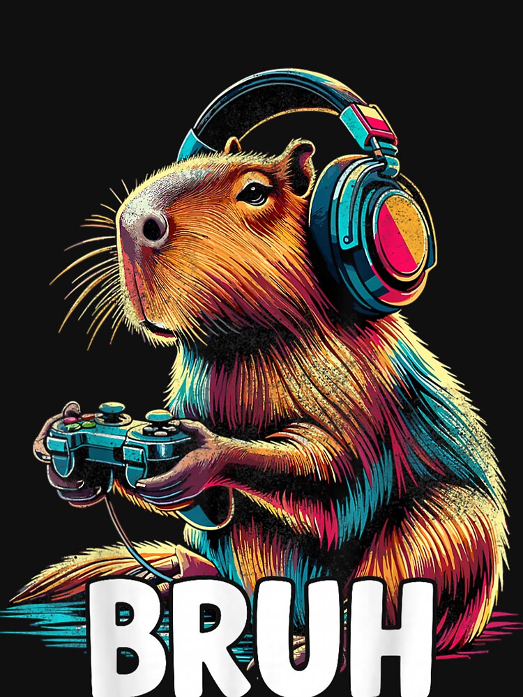 Bruh Capybaras Funny Video Games Capybara Art for Men Women Kids , Capybara Gift Lover by DZIRI NAJAT