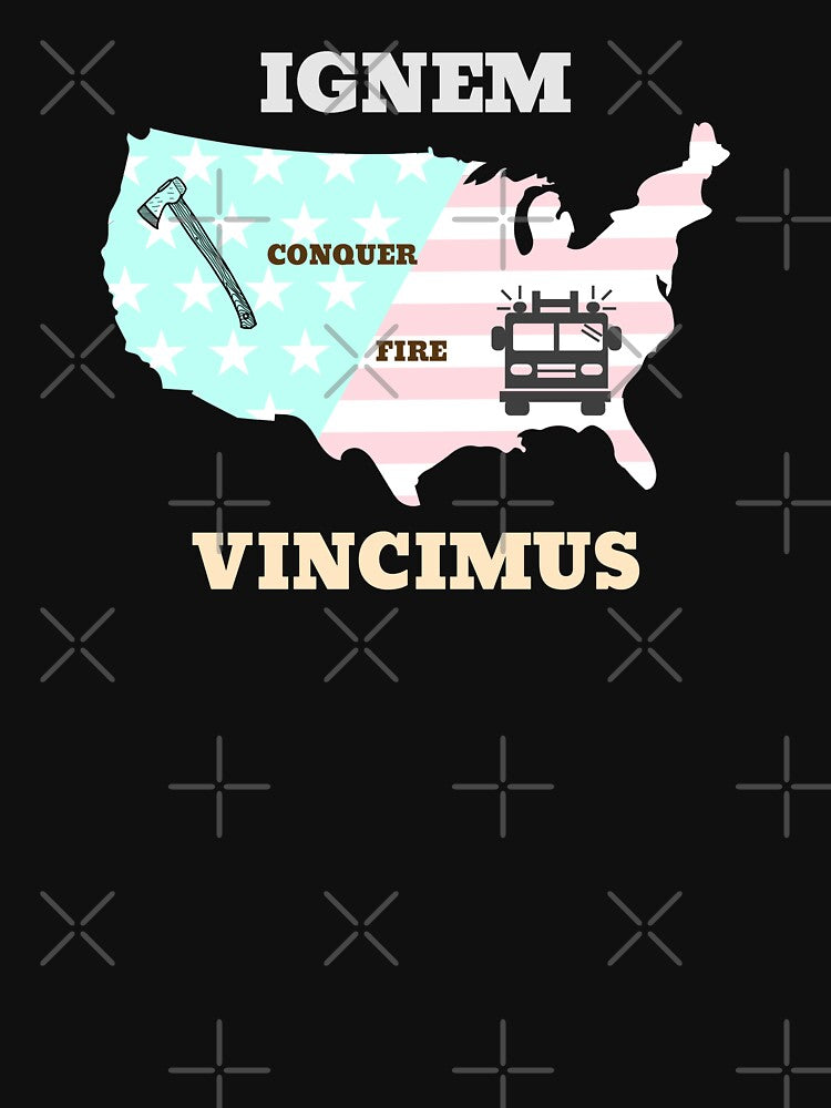 Ignem Vincimus_Conquer Fire by JJShirtz