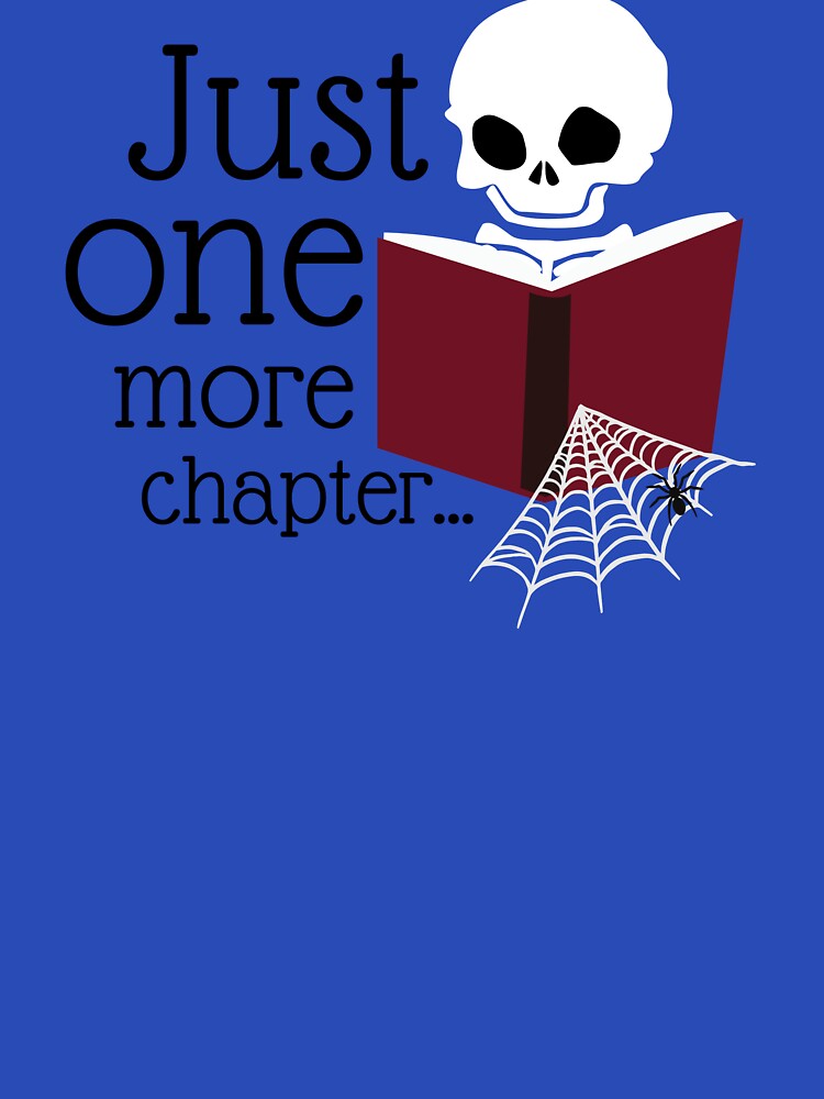 Just One More Chapter… by YANovelDesigns