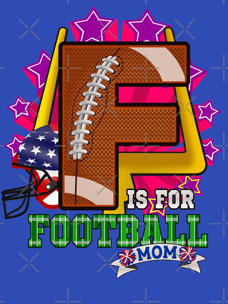 F is for FOOTBALL MOM by romerlorenzo