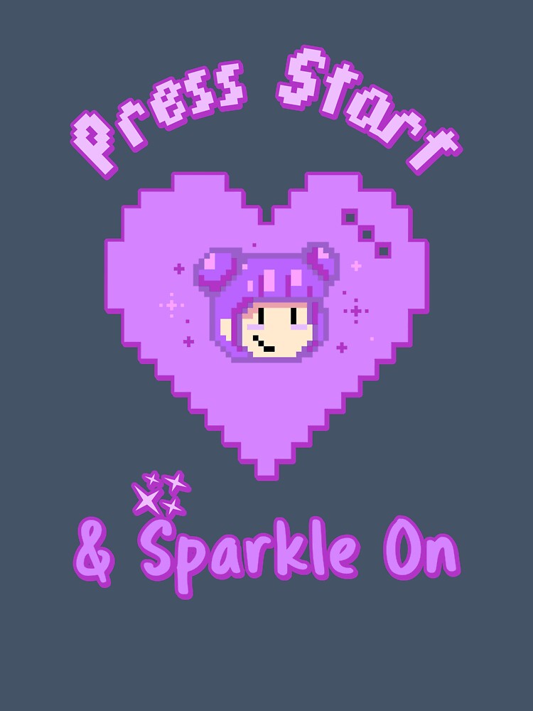Press Start & Sparkle On! by SuperstyleTees