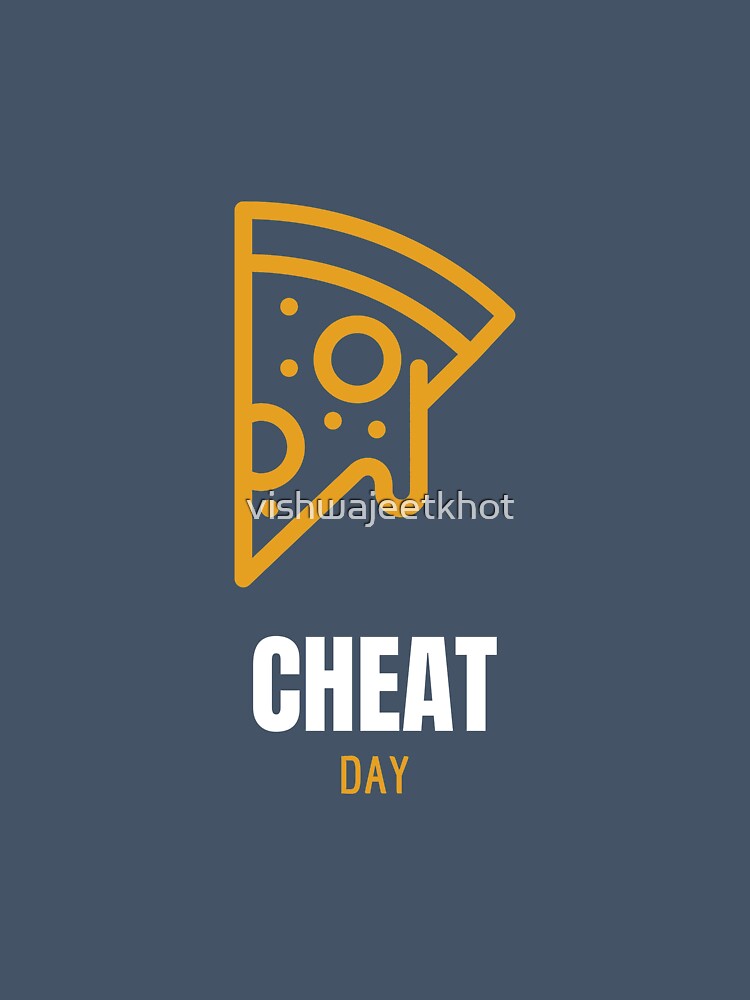 CHEAT DAY by vishwajeetkhot