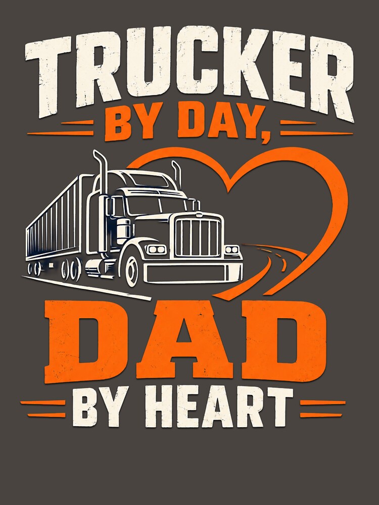 Trucker By Day Dad By Heart - Vintage Truck Driver Father's Day Gift by Haque Designs