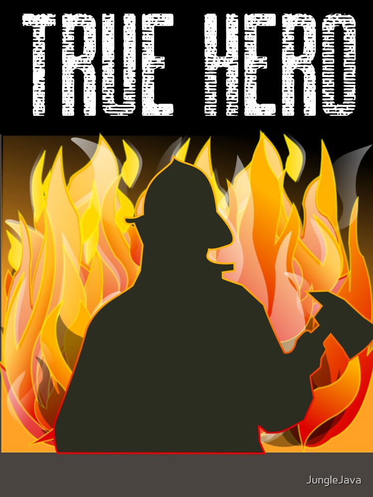 Fireman the Real Heroes by JungleJava