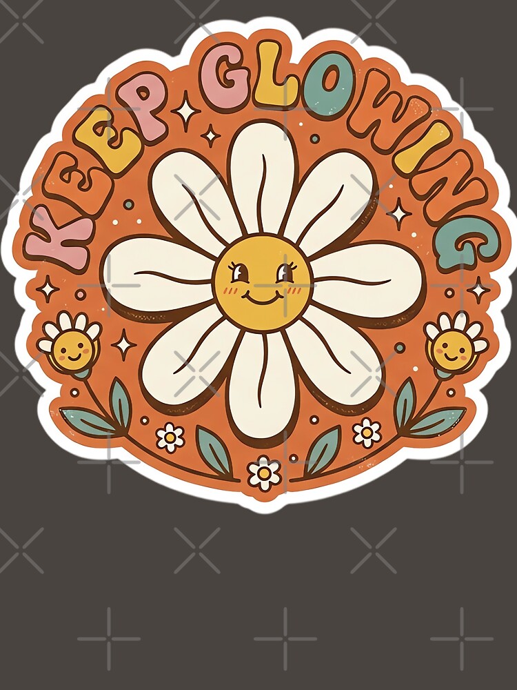 Keep Glowing Retro Daisy Flower - Groovy 70s Positivity Aesthetic Sticker by helenostore