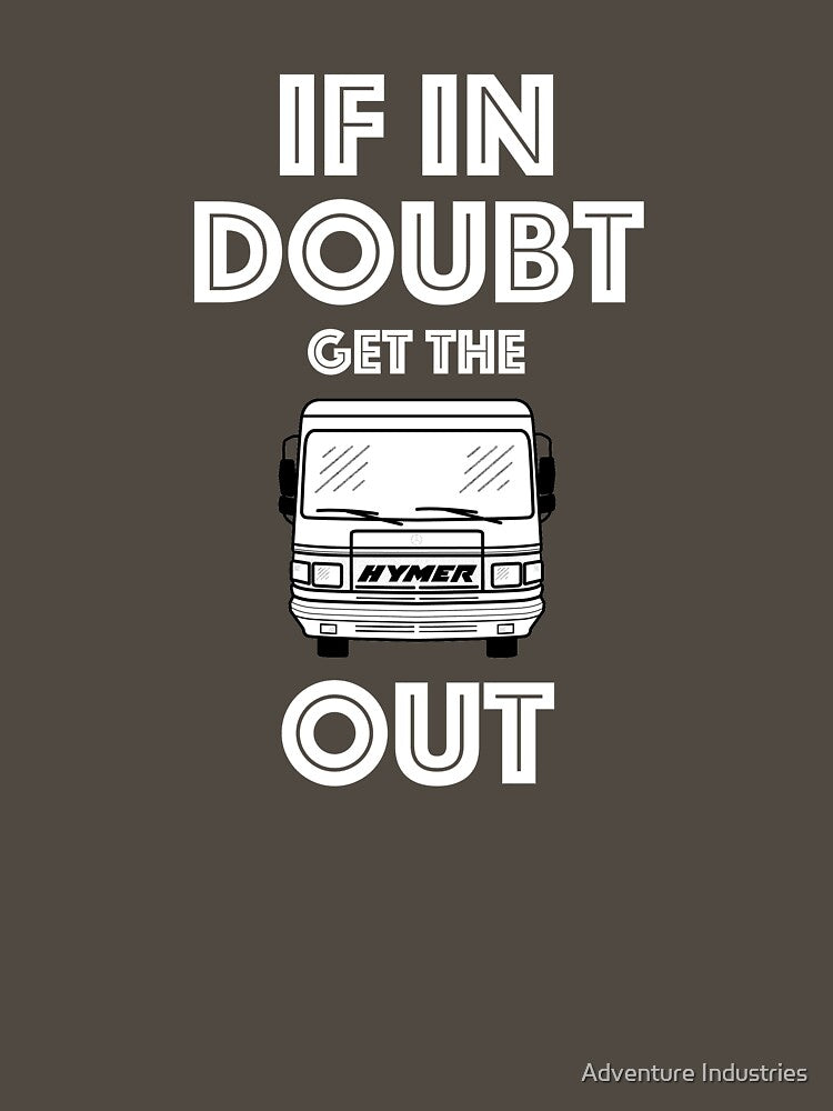 HYMER IF IN DOUBT by Adventure Industries