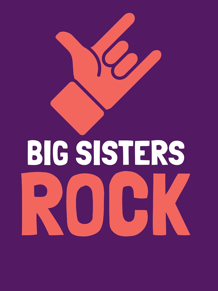 Big Sisters Rock! A Cool and Unique Big Sister Tee by traciwithani