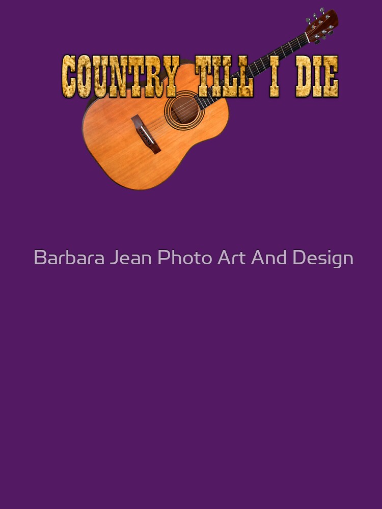 FOR COUNTRY MUSIC FANS, A SIMPLE DESIGN FOR YOUR TANKS, TOTES AND TEES. by Barbara Jean Photo Art And Design