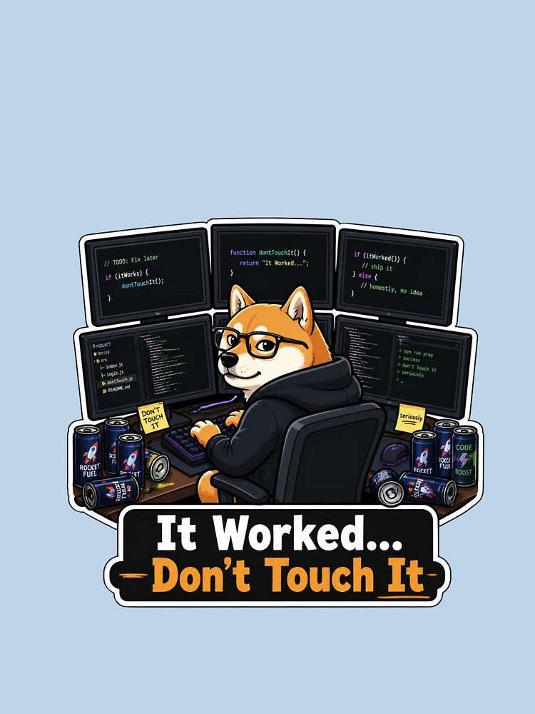 It Worked Don't Touch It Funny Shiba Inu Programmer Coder T-Shirt by redblink store