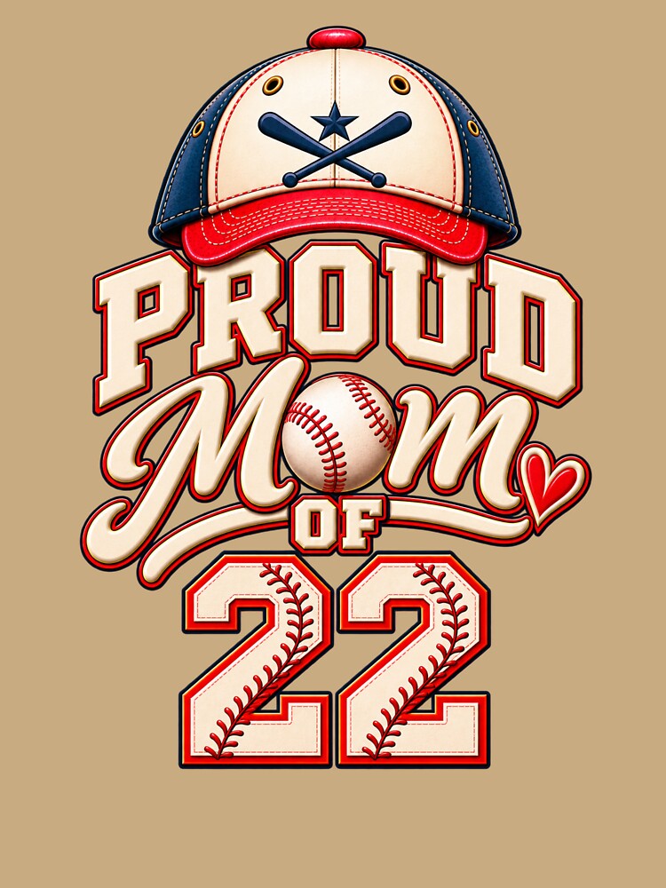 Proud Mom of #22 – Baseball Mom Player Number 22 by HO•Designs