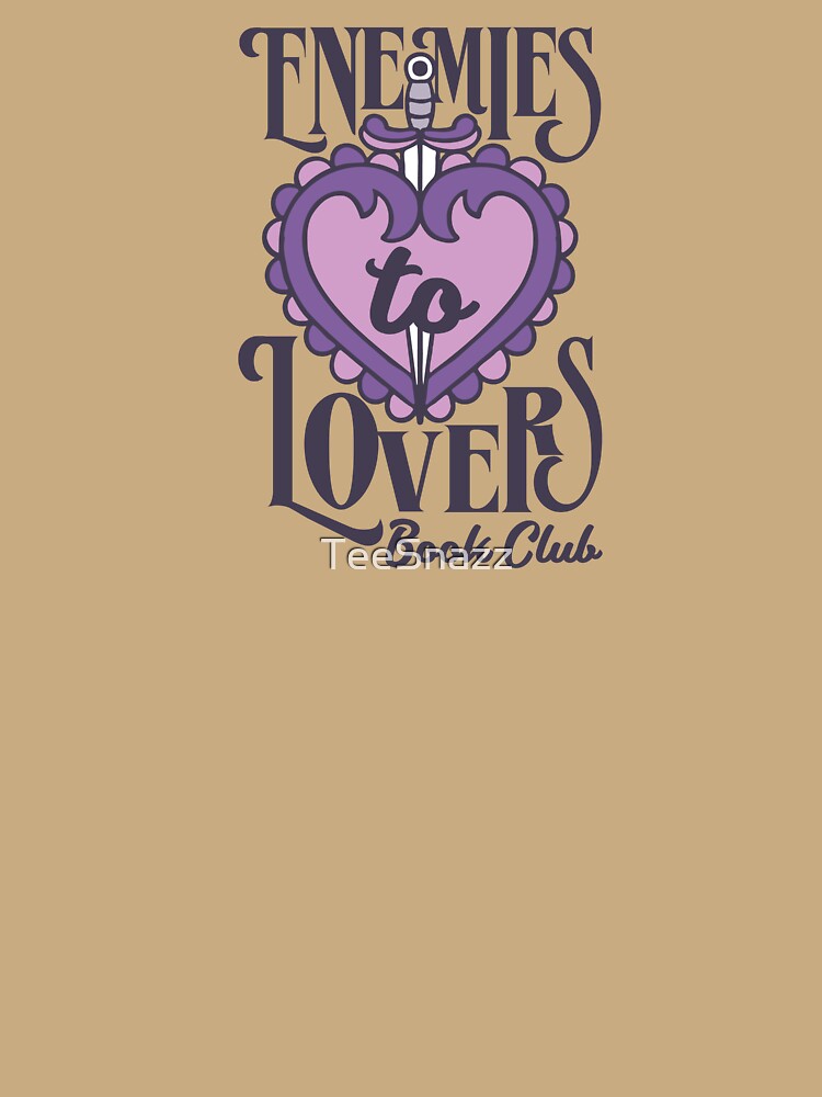 ENEMIES TO LOVERS BOOK CLUB by TeeSnazz