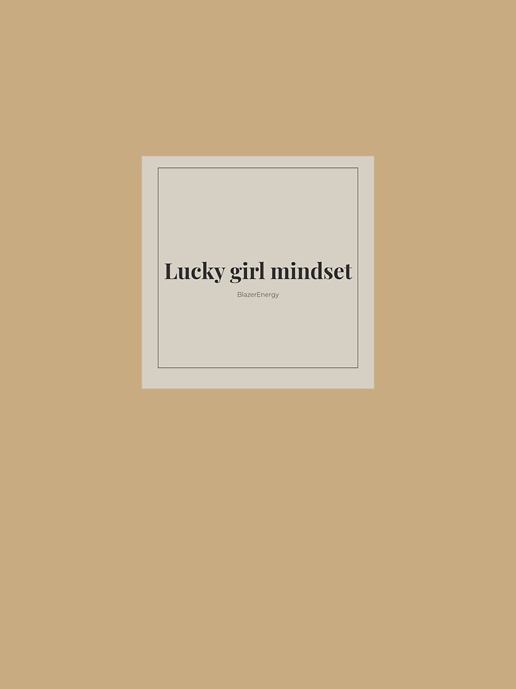 Lucky Girl Mindset Sticker | Soft Life Era | Clean Girl Aesthetic | Viral TikTok Manifestation by BlazerEnergy