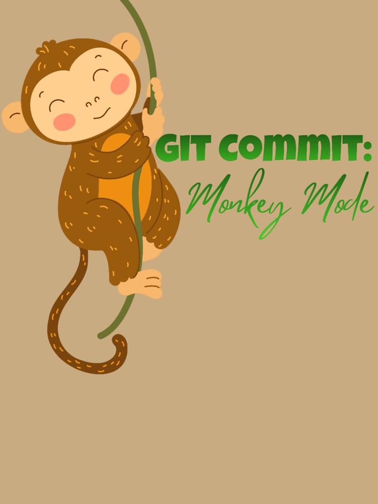 Git Commit Monkey Mode – Funny Programmer Coding Humor Design by Yesss-Mau