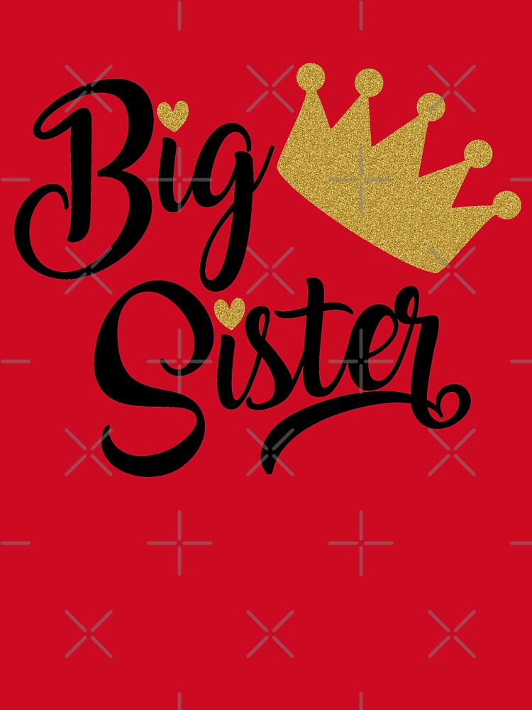 Big Sister with Princess Crown by Jandsgraphics
