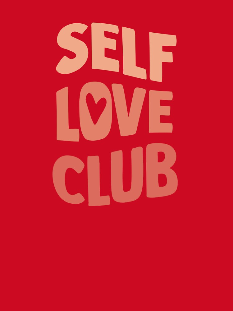 Self Love Club by Anna  Elise