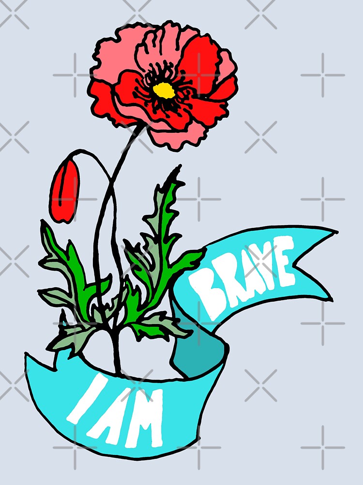 I Am Brave by fabfeminist