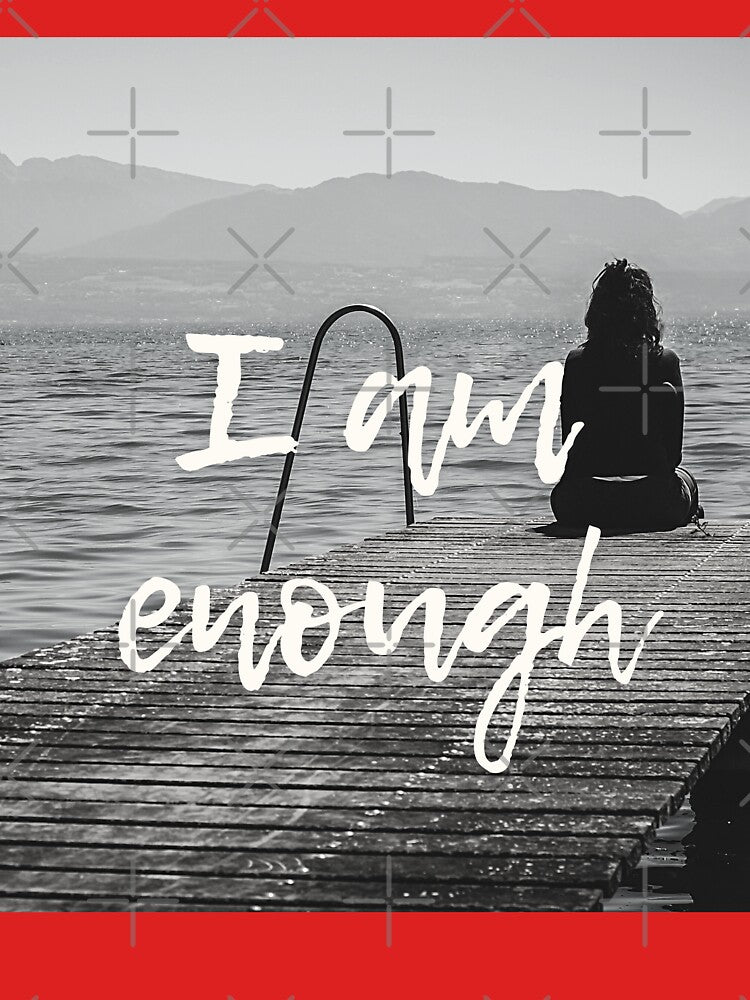 I am enough by Saint and Raven
