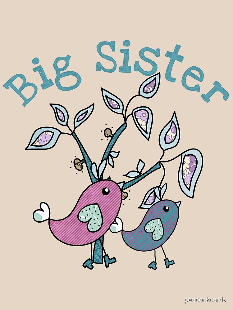 Pretty Birds Big Sister by peacockcards