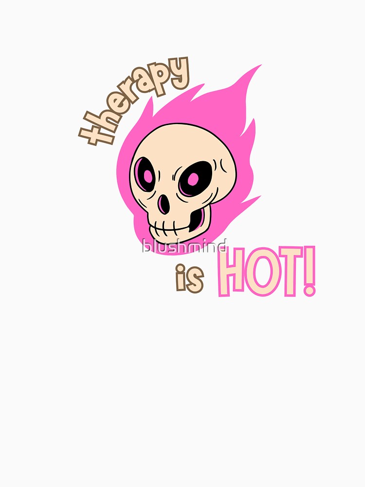“Therapy Is Hot” Sticker – Pink Flame Skull Mental Health Design | Edgy Therapy Aesthetic by blush mind