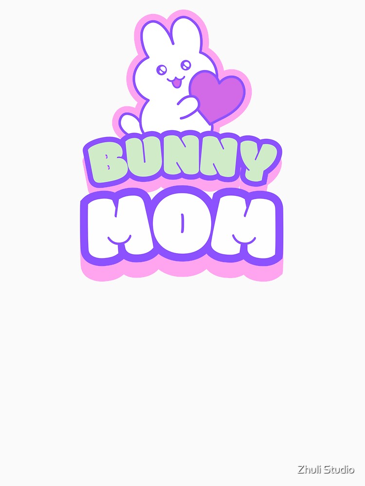 Bunny Mom by Zhuli Studio