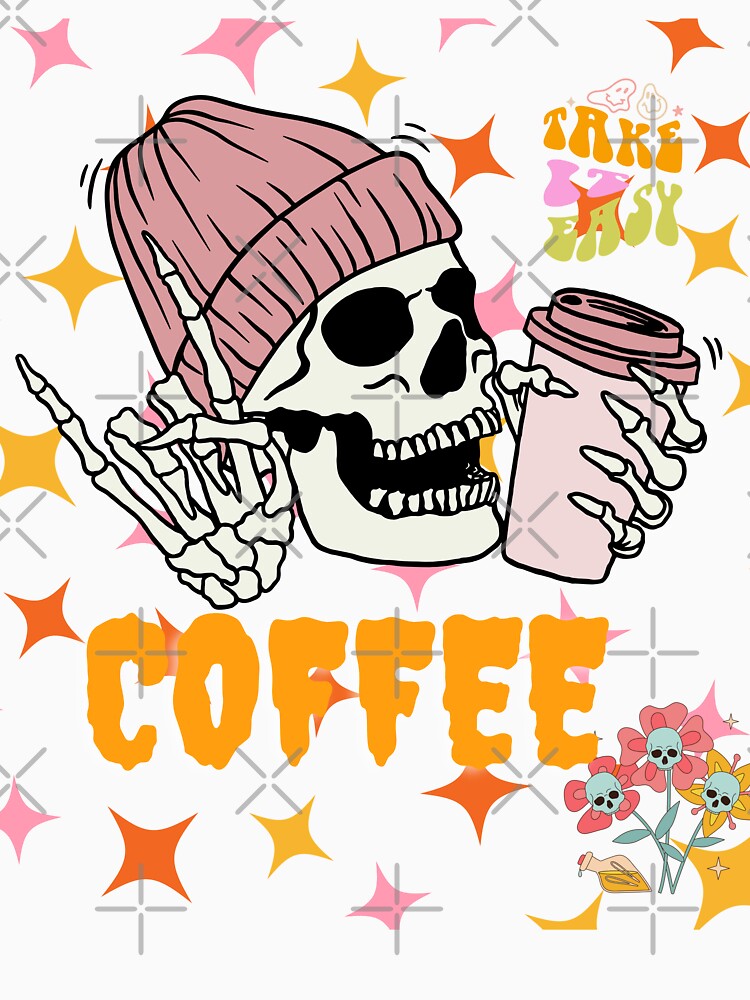 Coffee Drinking Hiphop Skeleton Take it easy Halloween T-Shirt by GroovyFusion