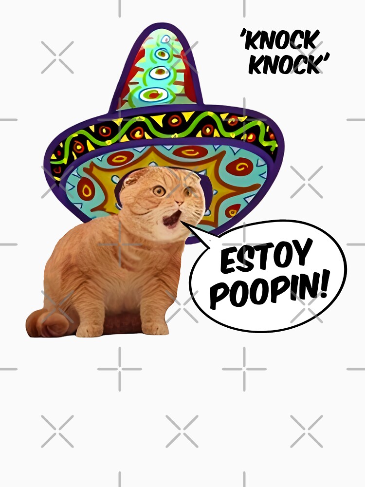 ESTOY POOPIN  Mexican Cat Meme by fomodesigns