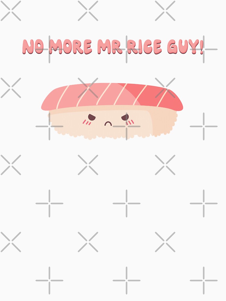No more Mr rice guy! by Banana Latte Designs