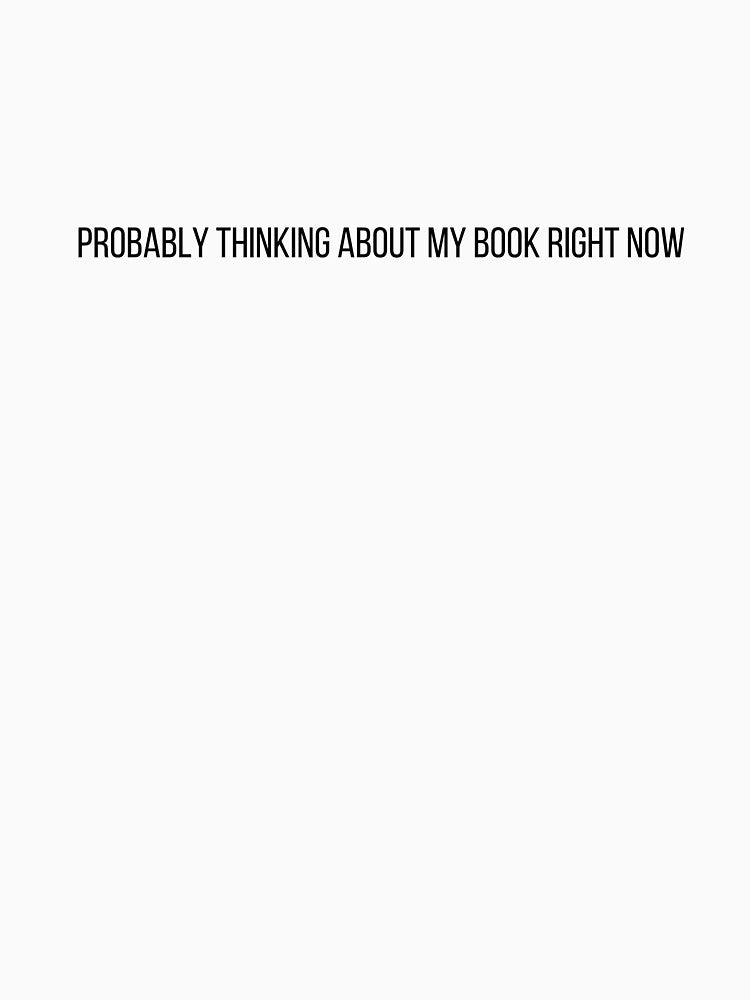 Probably Thinking About My Book - Bookish Merch by Courtnie Pollard