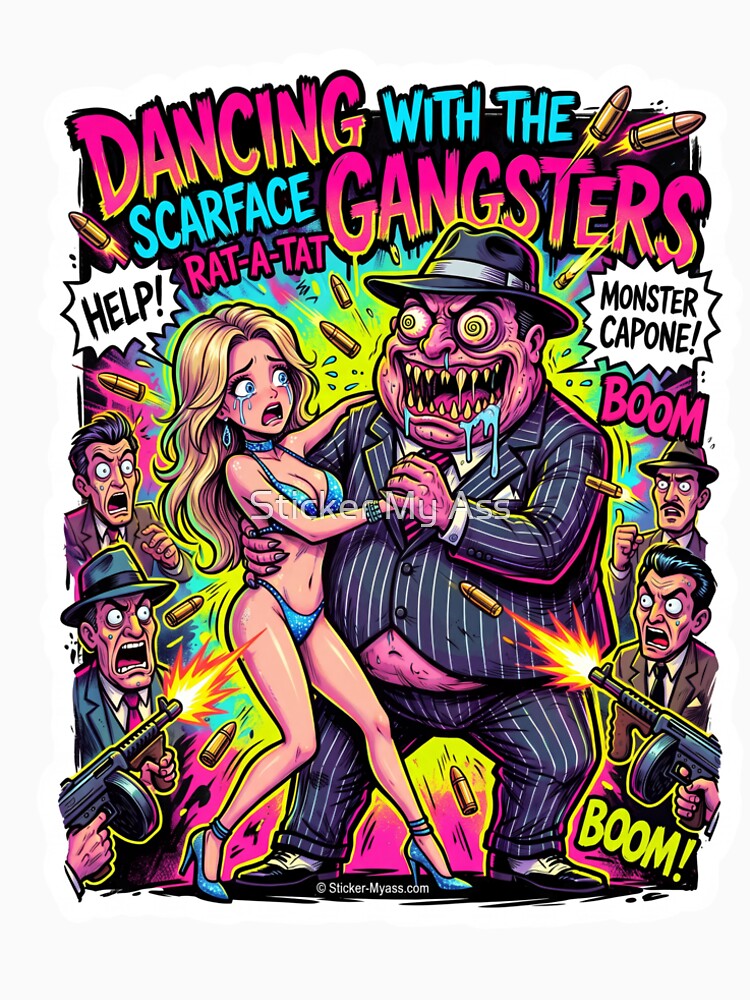 Dancing with the Gangsters - Al Capone by Sticker My Ass