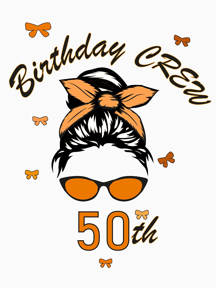 Birthday Shirt, 50th Birthday Party Shirts for Woman, Matching 50th Birthday Shirts, Birthday Squad, 50th Birthday Gift, 50th Birthday Party Shirts for Woman by ANO  RIC