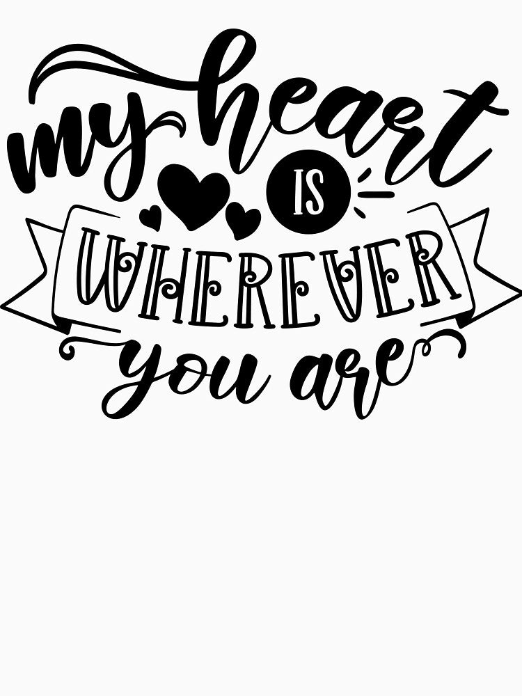 my heart is wherever you are by TOG Outdoor Adventures
