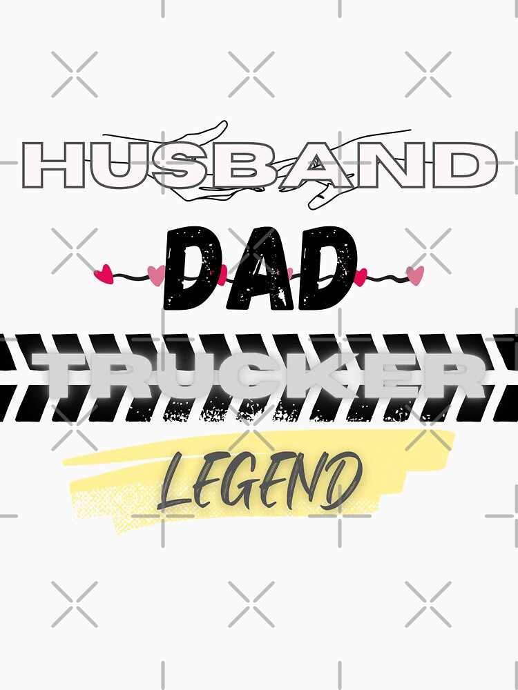 Husband Dad Trucker Legend by dytf79