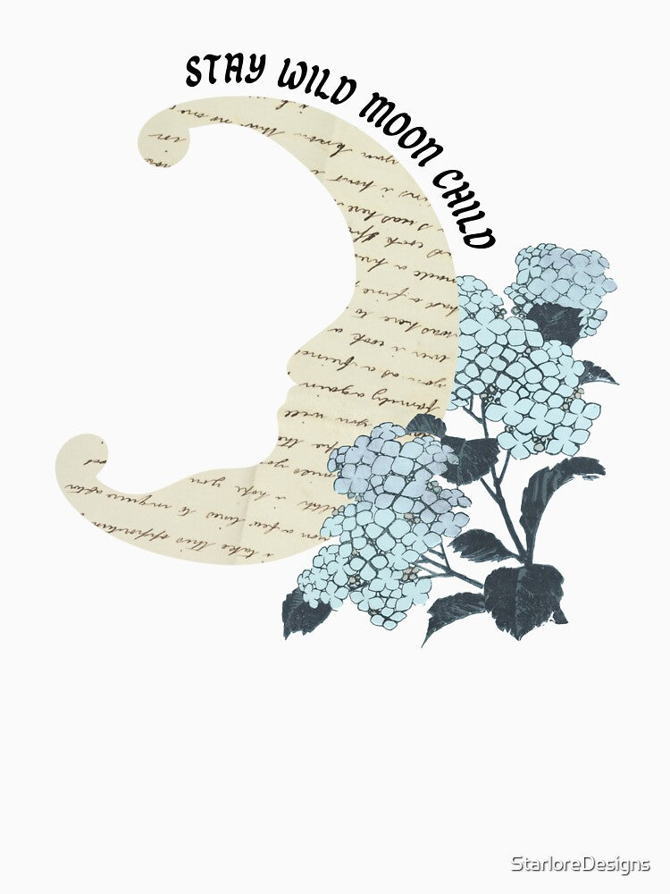 Stay Wild Moon Child - Vintage Crescent Moon and Floral | Boho Aesthetic Design by StarloreDesigns