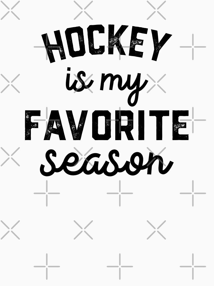 Hockey  Women's Men's Lovers, Hockey  Is My Favorite Season by Dogs Geeky⭐⭐⭐⭐⭐