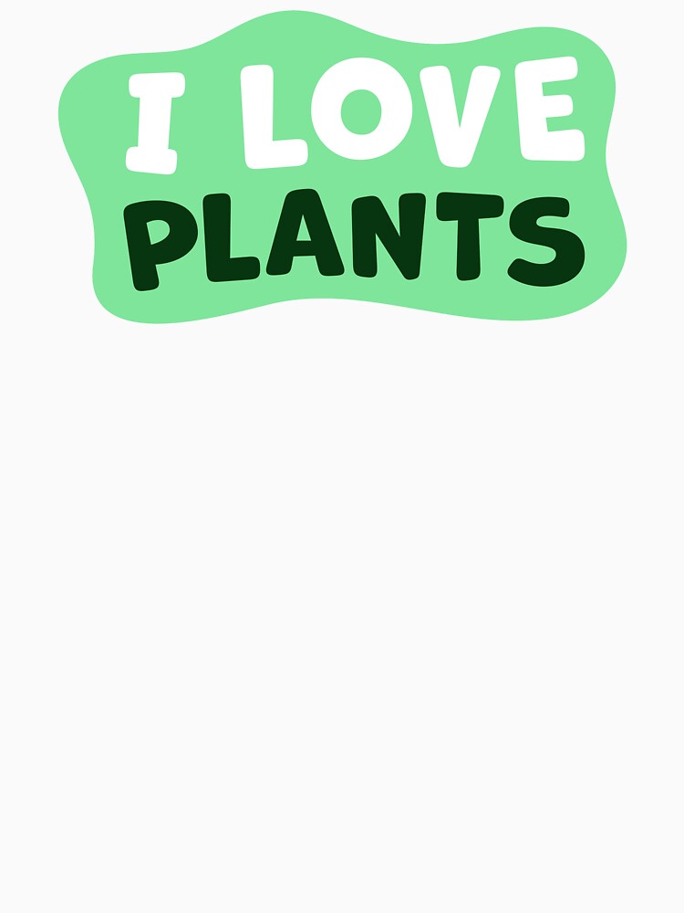 I Love Plants by Apparent Design