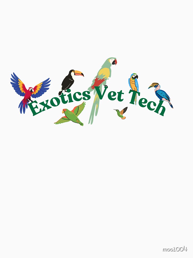 Exotics Vet Tech - Birds by WildSideVetTech