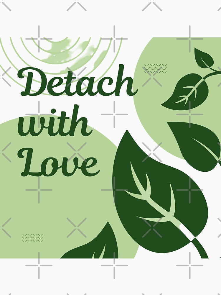 Detach with Love | Stoicism Philosophy, Daily Stoic Life by LexaArtworks