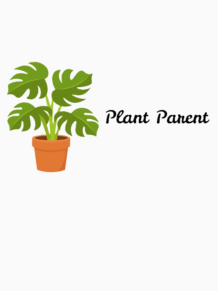 Plant Parent by Dream Big, Be Bold