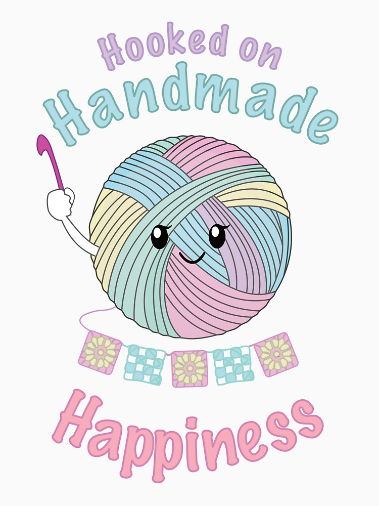 Hooked On Handmade Happiness by Lazy-Kangaroo
