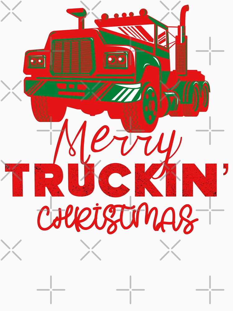Merry Truckin Christmas Red Festive Gift For Trucker Truck Driver by Sunny Collections