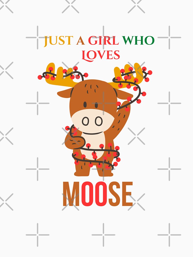 Just A Girl Who Loves Moose by ffstyles