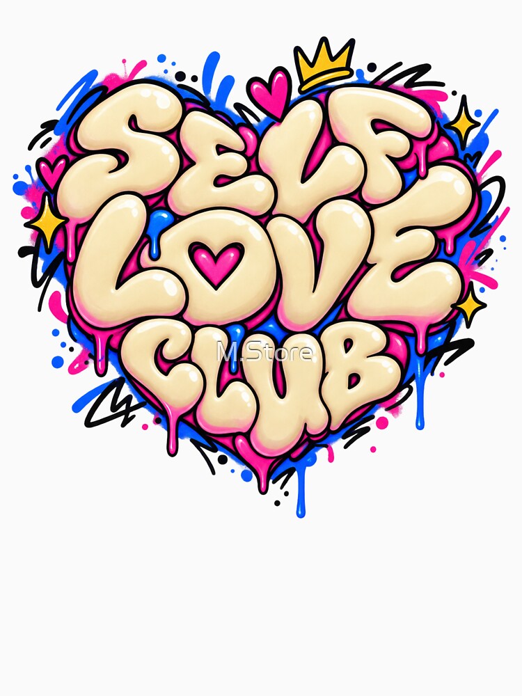 Self Love Club by M.Store