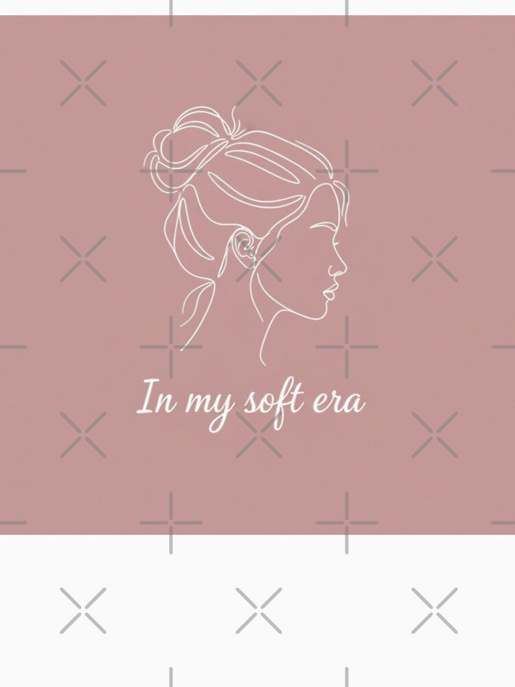 In my soft era by DoneAndDusted